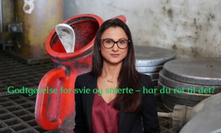Godtgørelse for svie og smerte – har du ret til det?