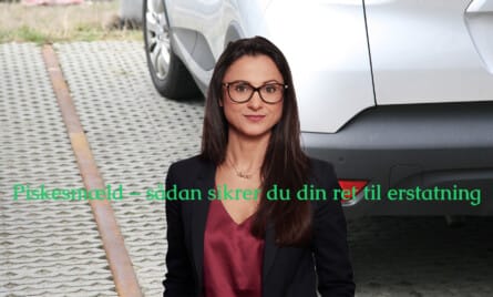 Piskesmæld – sådan sikrer du din ret til erstatning